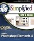 Adobe Photoshop Elements 4: Top 100 Simplified Tips & Tricks