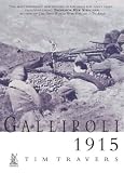 Gallipoli 1915 (Battles & Campaigns)