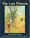 The Lost Princess: A Double Story