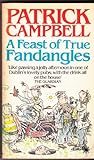 A feast of true fandangles