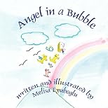 Angel in a Bubble