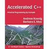 Accelerated C++: Practical Programming by Example