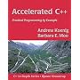 Accelerated C++: Practical Programming by Example (C++ in Depth Series)