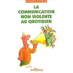La communication non-violente au quotidien
