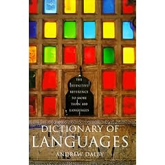 Dictionary of Languages: The Definitive Reference to More Than 400 Languages