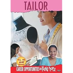 Tell Me How Career Series: Tailor