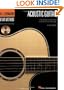 The Hal Leonard Acoustic Guitar Method: A Complete Guide with Step-by-Step Lessons and 45 Great Acoustic Songs
