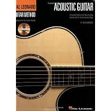 The Hal Leonard Acoustic Guitar Method: Cultivate Your Acoustic Skills with Practical Lessons and 45 Great Riffs and Songsby Chad Johnson