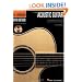 The Hal Leonard Acoustic Guitar Method: A Complete Guide with Step-by-Step Lessons and 45 Great Acoustic Songs