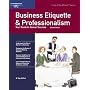 Business Etiquette and Professionalism: Revised Edition (Crisp Fifty-Minute Books)