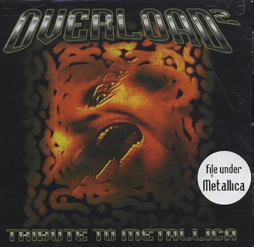 Metallica - A Tribute To Metallica - Overload - Zortam Music