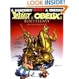 Asterix and Obelix's Birthday: The Golden Book by Rene Goscinny and Albert Uderzo