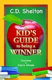 Self Esteem (A Kid's Guide to Being a Winner)