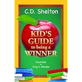Self Esteem (A Kid's Guide to Being a Winner)