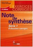 Revue Gualino Editeur  / Note de synthèse Série 1 : 8 dossiers corrigés