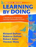 Learning by Doing: A Handbook for Professional Communities at Work
