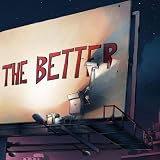 The Less You Know The Better (Limited Edition Digipack)