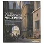 L'invention du vieux Paris : Naissance d'une consc&hellip de Ruth Fiori
