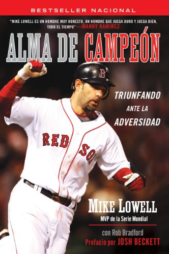 Alma de Campeon: Triunfando Ante la Adversidad (Spanish Edition)