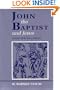 John the Baptist and Jesus: A Report of the Jesus Seminar