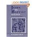 John the Baptist and Jesus: A Report of the Jesus Seminar