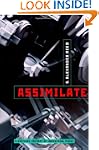 Assimilate: A Critical History of Ind...
