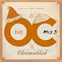 The O.C. Mix 3 Have A Very Merry Chrismukkah