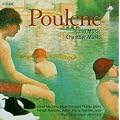 Poulenc: Piano Music and Chamber Music