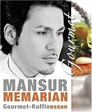  : Mansur Memarian - Gourmet-Raffinessen orientalisch inspiriert