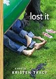 Lost It