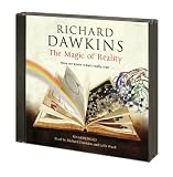 The Magic of Reality: How we know whats really true