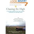 Chasing the High: A Firsthand Account of One Young Person's... by Kyle Keegan and Howard Moss