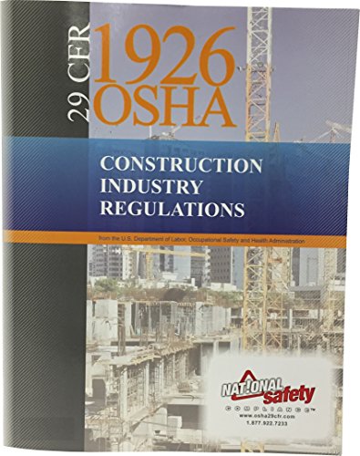 Jan 2016 Edition 29 CFR 1926 OSHA Construction Industry Regulations