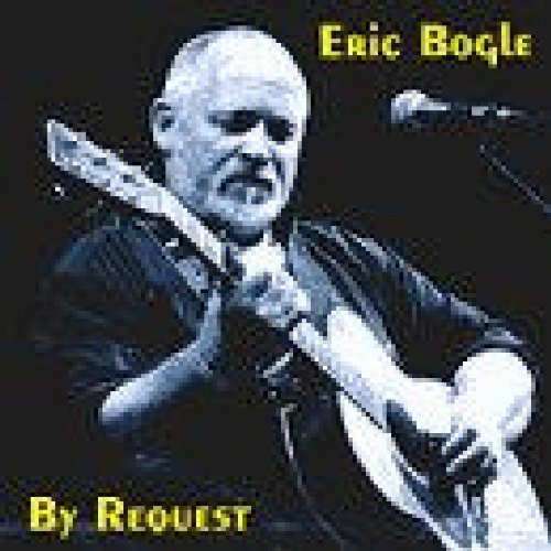 ERIC BOGLE - By Request - Zortam Music
