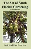 The Art of South Florida Gardening