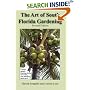 The Art of South Florida Gardening