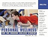 Personal Wellness for the Modern College Student (Personal Wellness series)
