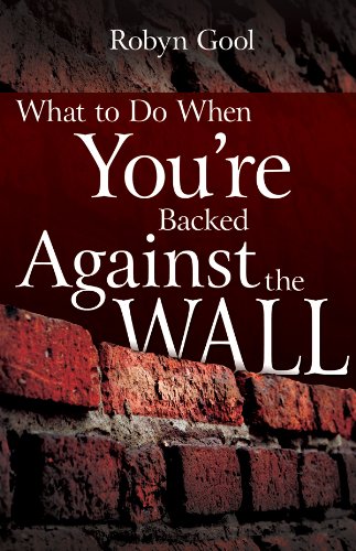 What To Do When You're Backed Against the Wall