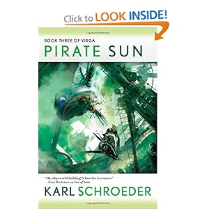 Pirate Sun - Karl Schroeder