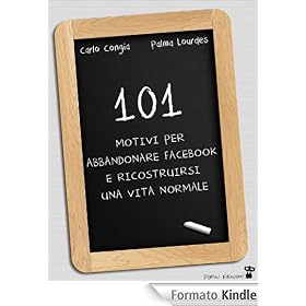 101 motivi per abbandonare Facebook e ricostruirsi una vita normale