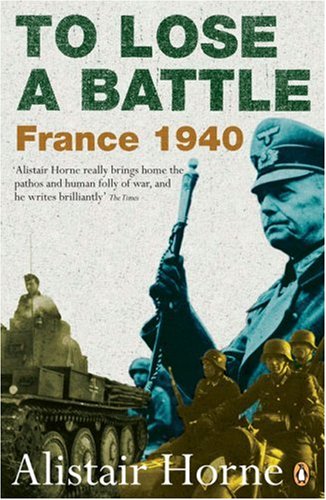 City Travel Guides Discounted  Books : To Lose a Battle: France, 1940: France 1940