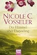 Der Himmel �ber Darjeeling: Roman