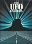 The Ufo Casebook: Startling Cases and Astonishing Photographs of Encounters With Flying Saucers (The Unexplained)