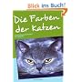 Die Farben der Katzen: Farbvererbung einfach erkl�rt