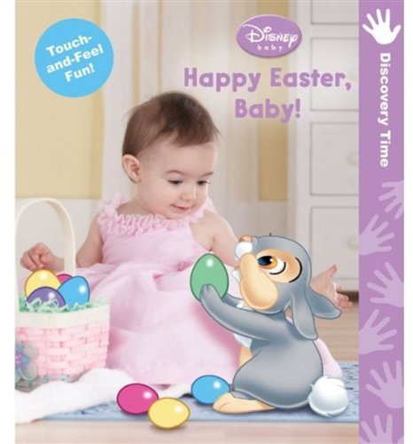 Disney Baby: Happy Easter Baby (Disney Baby-Discovery Time)