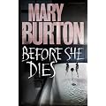 Before She Dies