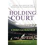 Holding Court: Inside the Gates of the Wimbledon Championships