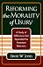 Reforming the Morality of Usury: A Study of the Differences that Separated the Protestant Reformers