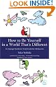 How to be Yourself in a World That's Different: An Asperger Syndrome Study Guide for Adolescents