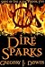Dire Sparks (Song of the Aura, Book Five)
